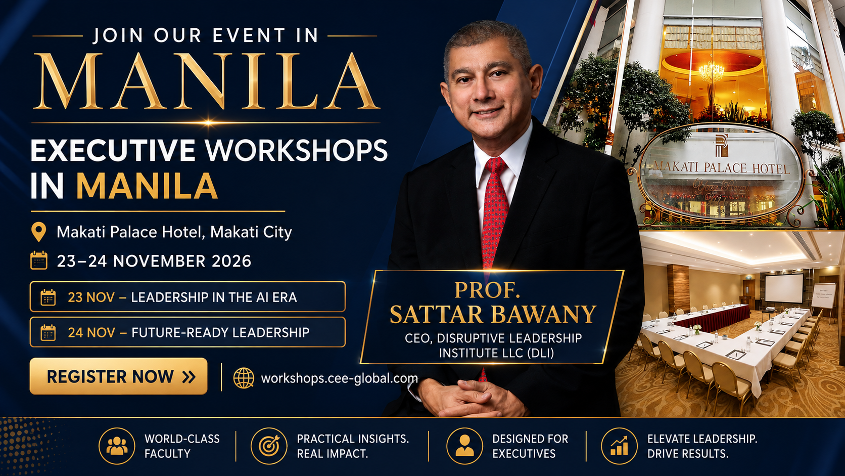 Executive Workshops in Manila, Makati Palace Hotel, 23–24 November 2026 — Leadership in the AI Era and Future-Ready Leadership with Prof. Sattar Bawany
