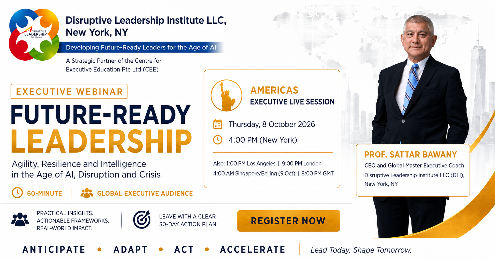 Future-Ready Leadership Executive Webinar — Americas live session, Thursday 8 October 2026, 4:00 PM New York, with Prof. Sattar Bawany